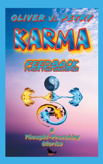 Karma - Feedback from the Universe