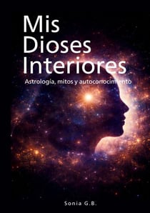 Mis Dioses Interiores - Astrología, mitos y autoconocimiento