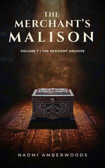 The Merchant's Malison - The Resident Archive, #7