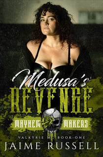 Medusa's Revenge - Valkyrie MC, #1