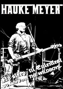 Last Man Standing - No sleep ´til Eulenfest - 30 Jahre mit The WildBoys