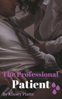 The Professional Patient - The Professional Patient, #1