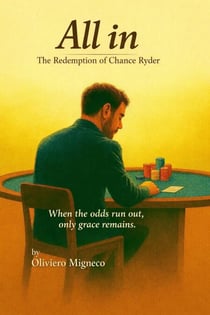 All in: The Redemption of Chance Ryder