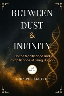 Between Dust & Infinity