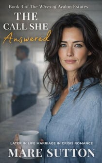 The Call She Answered - The Wives of Avalon Estates, #3