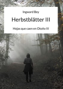 Herbstblätter III - Hojas que caen en Otoño III