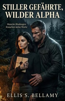Stiller Gefährte, wilder Alpha