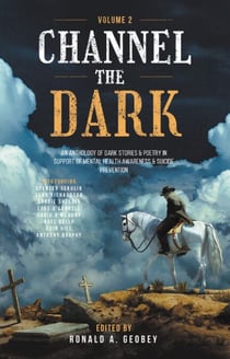 Channel The Dark - Channel The Dark, #2