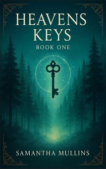 Heavens Keys - The Heavens Keys, #1