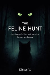 The Feline Hunt