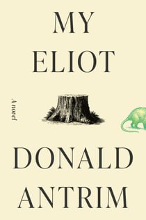 My Eliot - A Novel