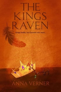 The Kings Raven - The Raven Duology, #2
