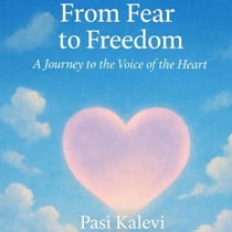 Form fear to freedom
