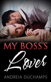 My Boss' Lover