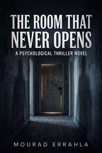 The Room That Never Opens
