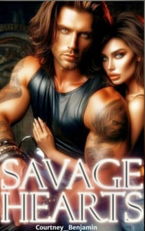 Savage Hearts - Savage Saints, #1