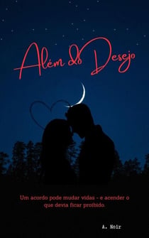 Além do Desejo - Volume 1, #1