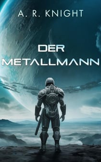 Der Metallmann - Die Wilden Neuner, #0