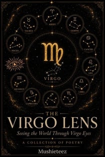 The Virgo Lens: Seeing the World Through Virgo Eyes - The Virgo Lens Series, #1