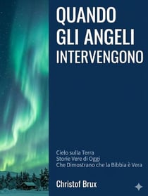 Quando gli angeli intervengono