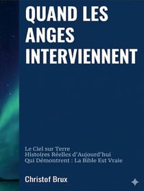 Quand les anges interviennent