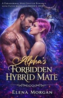 Alpha's Forbidden Hybrid Mate