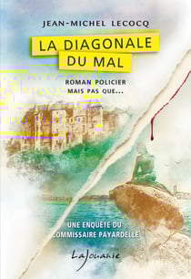 La Diagonale du mal