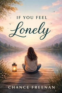 If You Feel Lonely