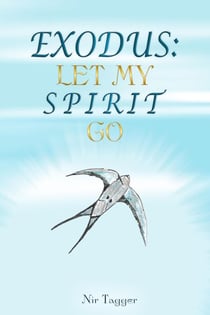 Exodus: Let My Spirit Go