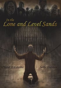 In the Lone and Level Sands - Zombiemandias, #2