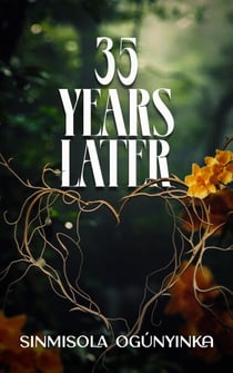 35 Years Later