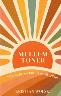 Mellem toner - Et stille perspektiv på musikerlivet