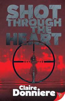 Shot Through the Heart
