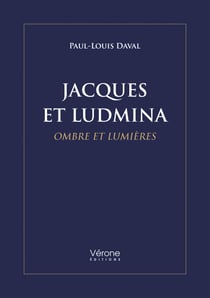 Jacques et Ludmina - Ombre et Lumières