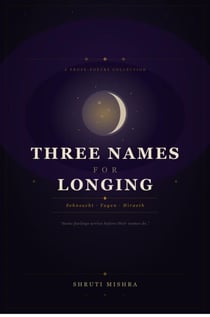 Three Names For Longing