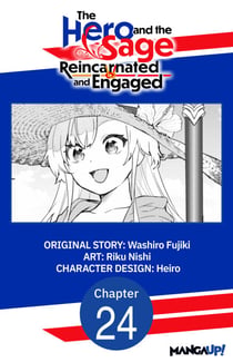 The Hero and the Sage, Reincarnated and Engaged #024