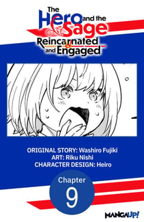 The Hero and the Sage, Reincarnated and Engaged #009