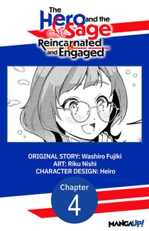 The Hero and the Sage, Reincarnated and Engaged #004