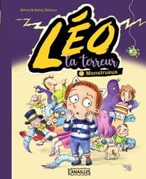 LEO LA TERREUR T2 - MONSTRUEUX