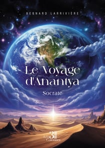 Le Voyage d’Anantya – Livre II - Socrate