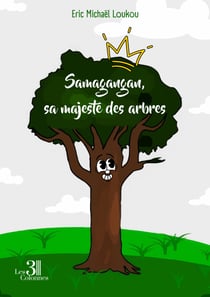 Samagangan, sa majesté des arbres