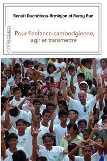 Pour l'enfance cambodgienne - Agir et transmettre
