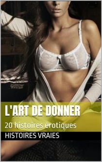 L’art de donner - FELLATION, #3