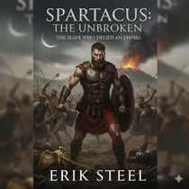 Spartacus Unbroken - Spartacus, #1