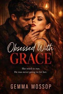 Obsessed with Grace - Grace and Alex's Journey