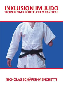Inklusion im Judo - Techniken mit körperlichem Handicap
