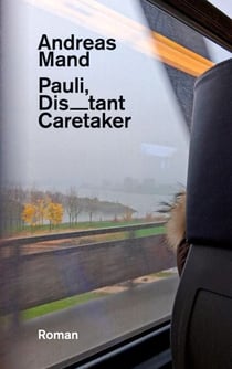 Pauli, Distant Caretaker - Roman