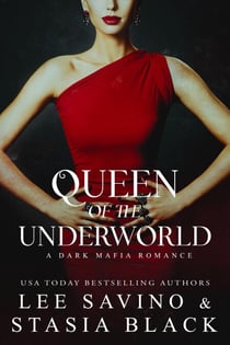 Queen of the Underworld - a Dark Mafia Romance, #3