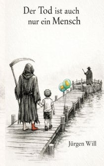 Der Tod ist auch nur ein Mensch