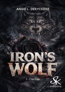 Iron's wolf 1 - L'héritage